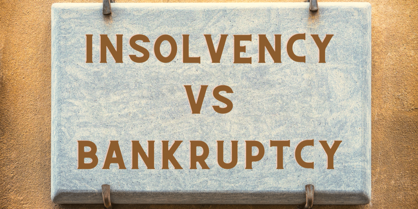 difference between bankruptcy and insolvency