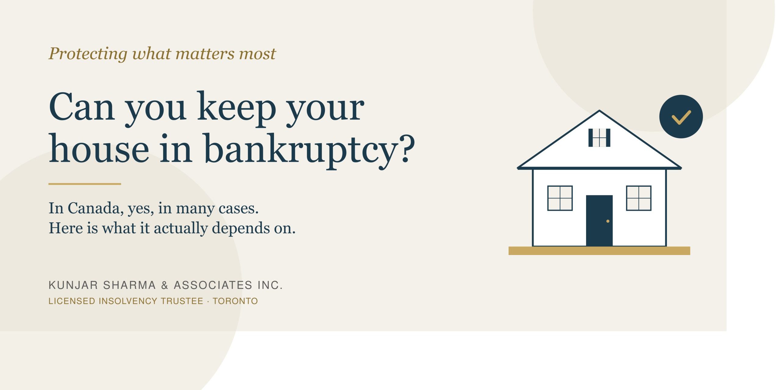 Can You Keep Your House in Bankruptcy in Canada?